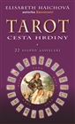 Tarot Cesta hrdiny (kniha) - Elisabeth Haichová - Kliknutím na obrázek zavřete